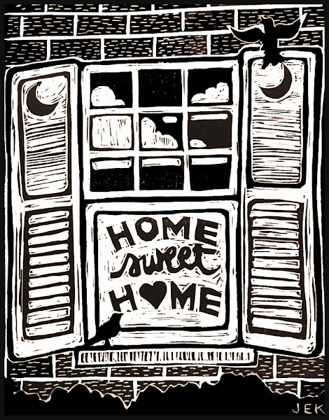 Home Sweet Home, hand-colored relief print on paper, 8" x 10". Original prints are available framed, matted, or unframed. This design is also available on a greeting card.